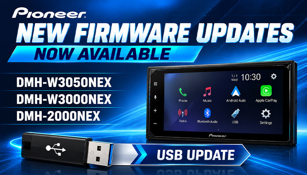 New Firmware Updates Now Available DMH-W3050NEX • DMH-W3000NEX • DMH-2000NEX